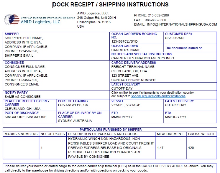 Shipping cargo from U.S. using LCL freight A dock receipt for shipping goods from USA